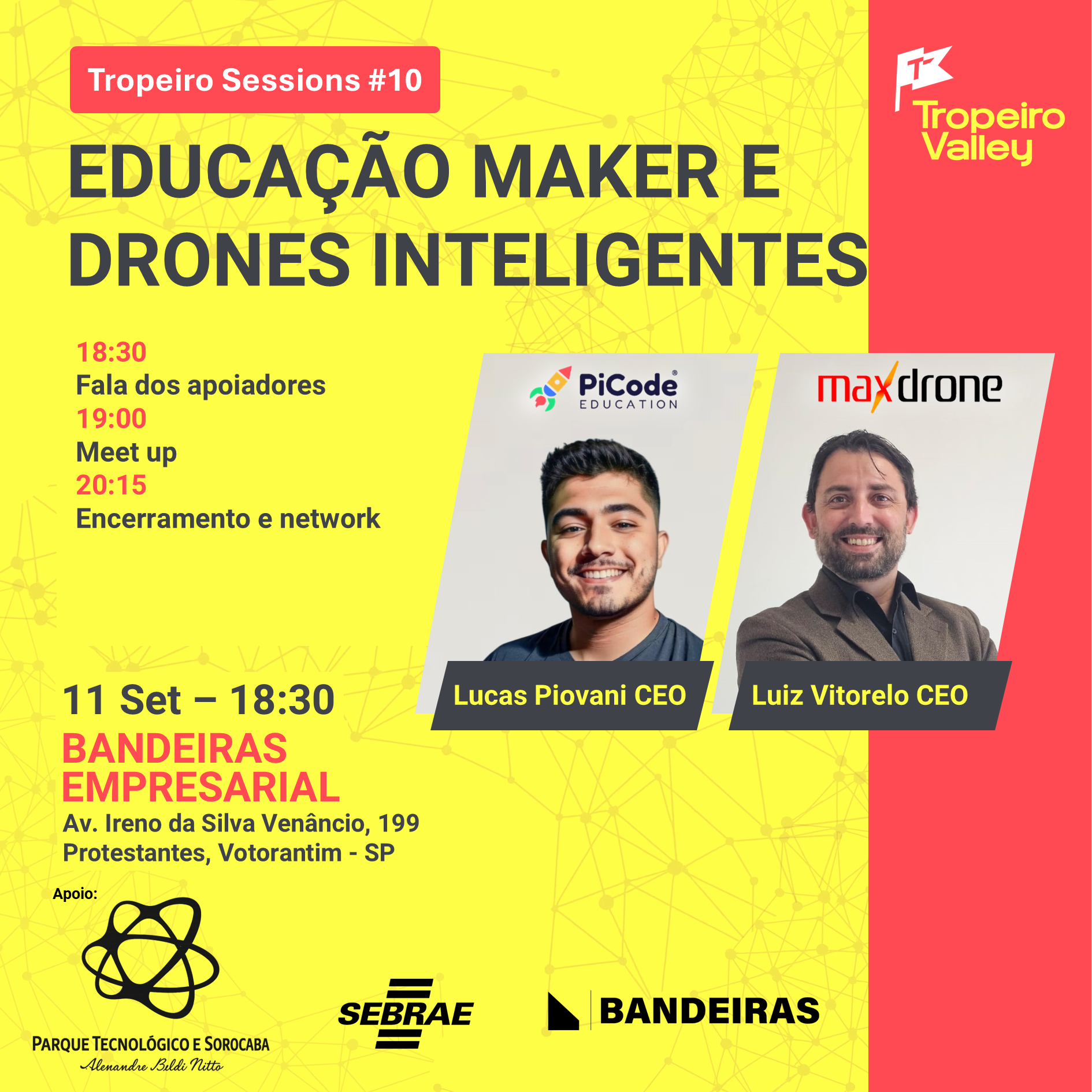 Tropeiro Sessions #10 — Educação Maker e Drones Inteligentes