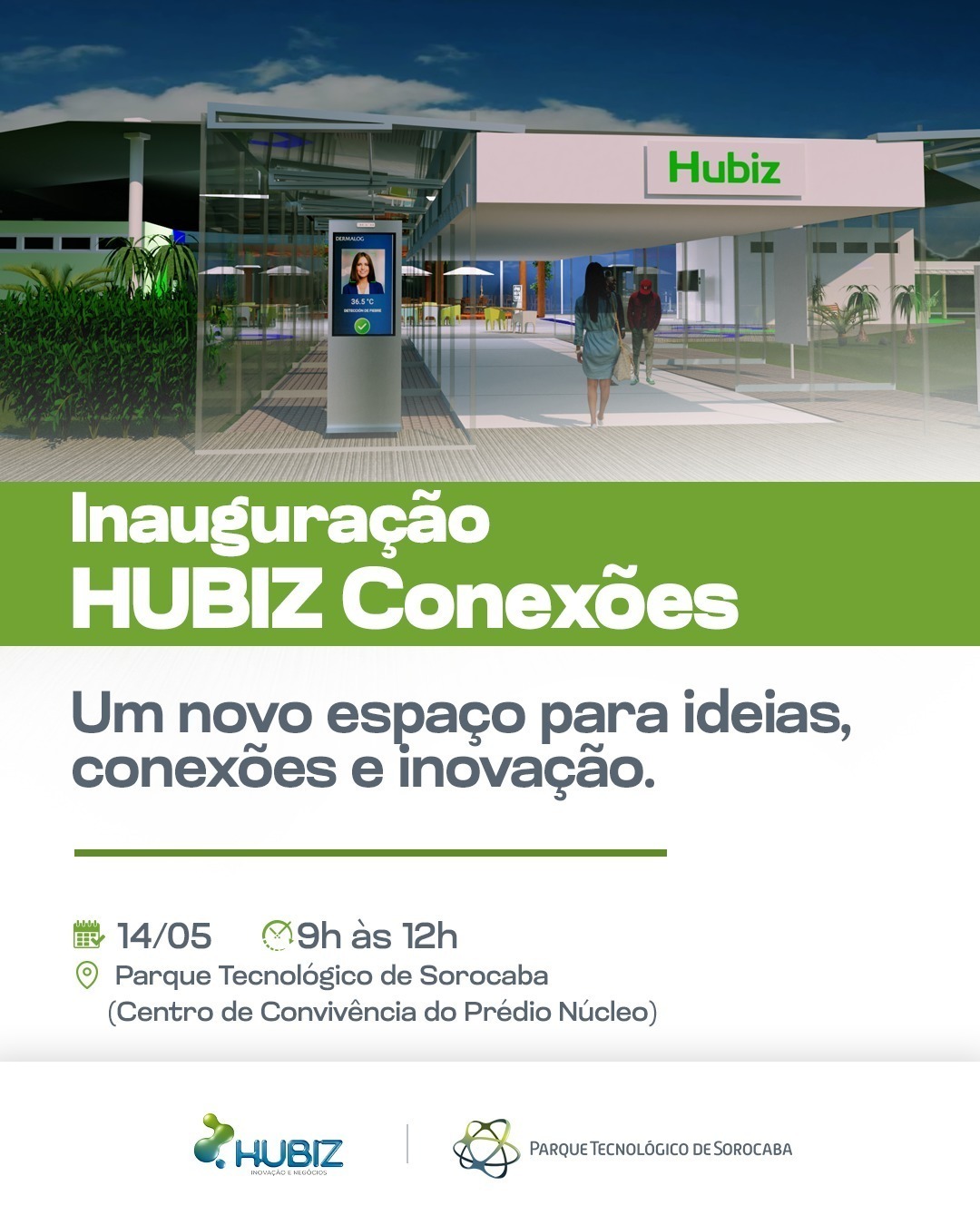 Inauguração HUBIZ Conexões